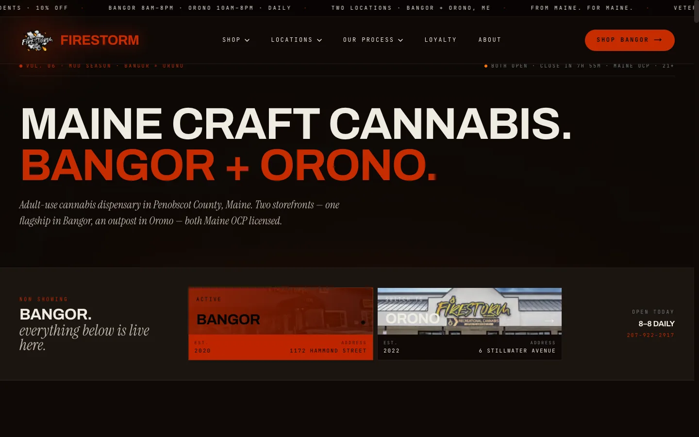 Firestorm Cannabis website: The homepage: a store-aware switcher card toggling between the Bangor and Orono storefronts, with real photography of each