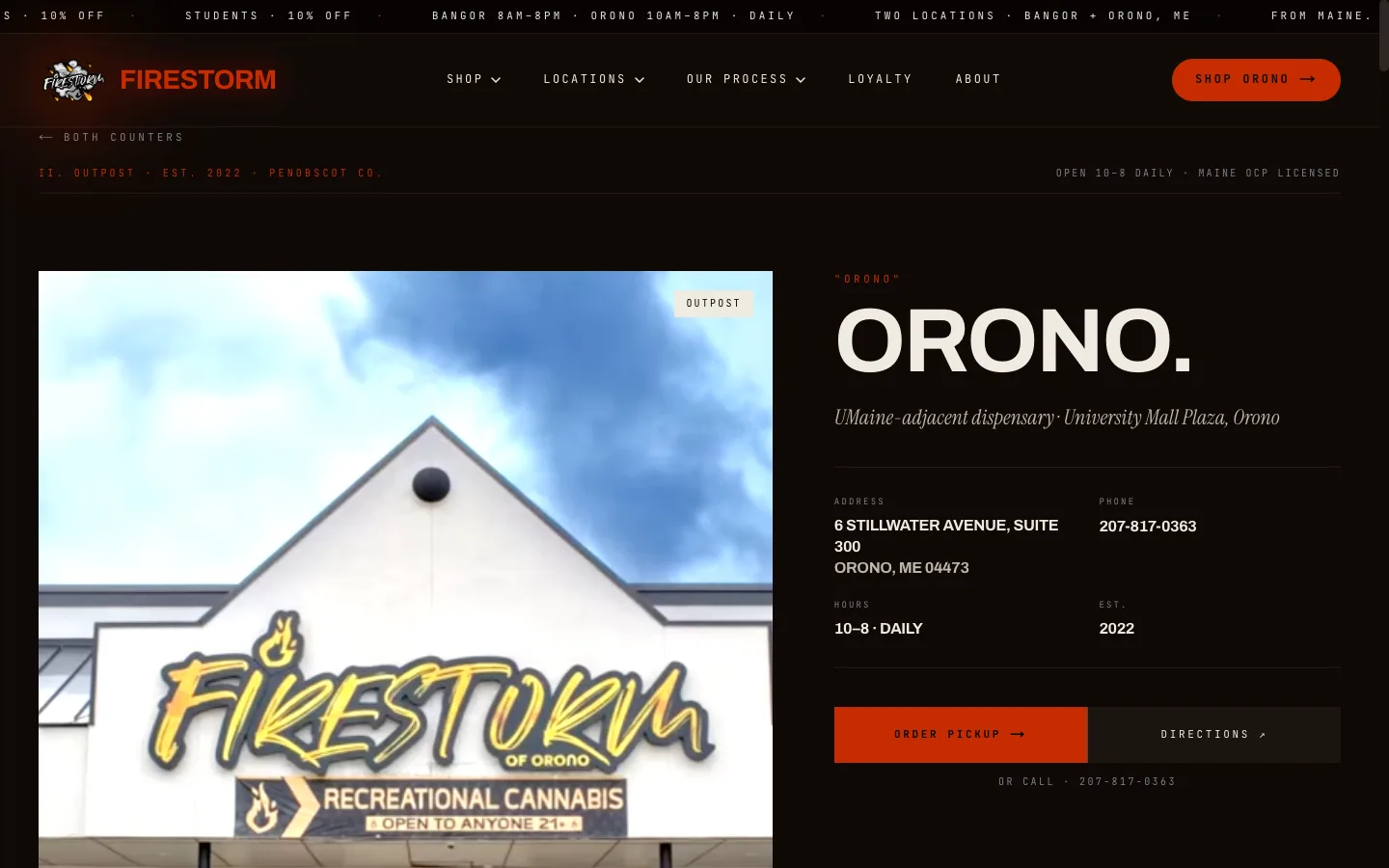 Firestorm Cannabis website: The Orono outpost page: UMaine-adjacent at University Mall Plaza, with the address, daily hours and an order-pickup path