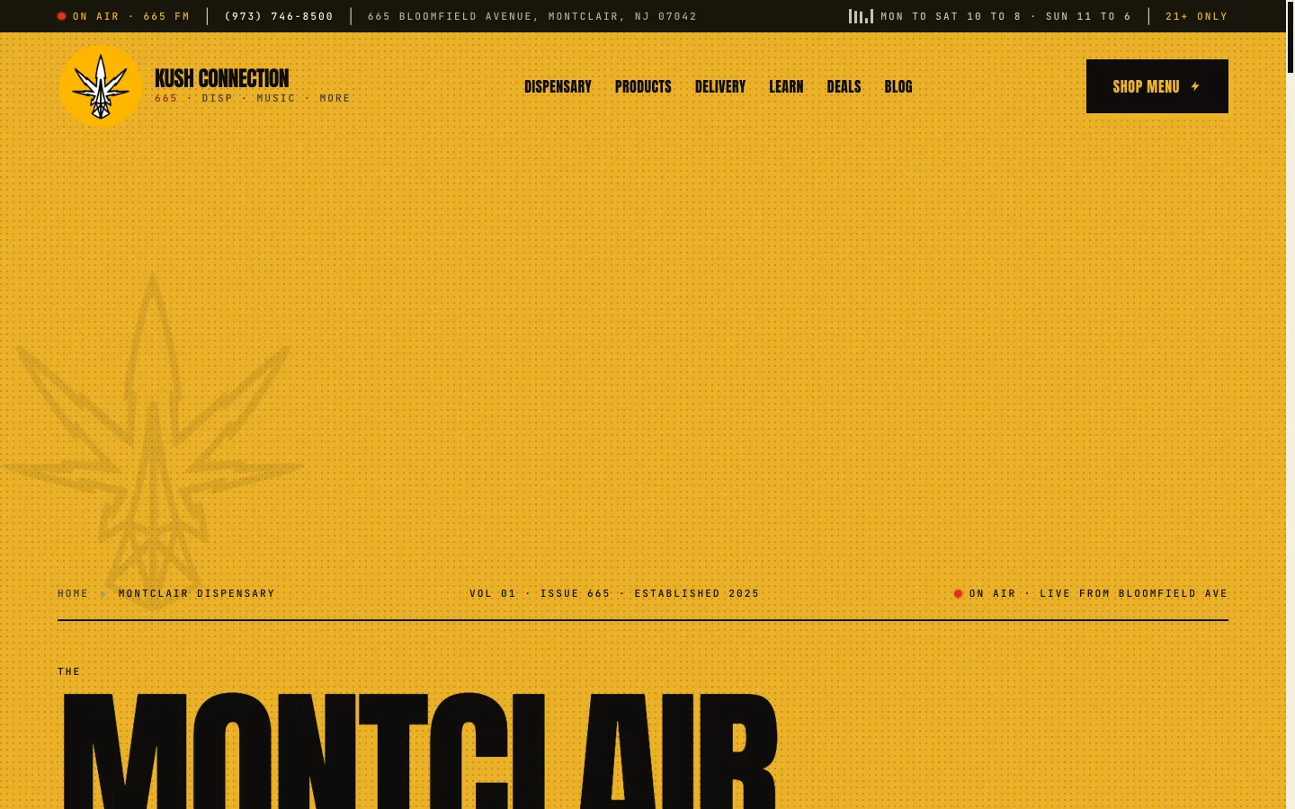 Kush Connection website: The Montclair location page: 'Live From Bloomfield Ave,' built as its own issue of the brand